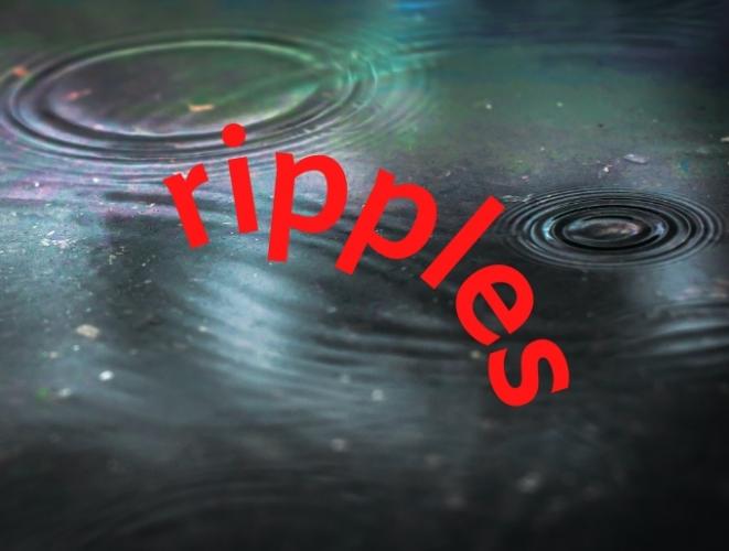 Cancer causes ripples.  My book is called Ripple in Still Water